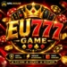 EU777 Game APK Latest Version 2026